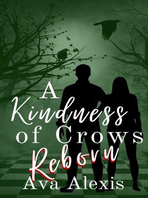 cover image of A Kindness of Crows Reborn